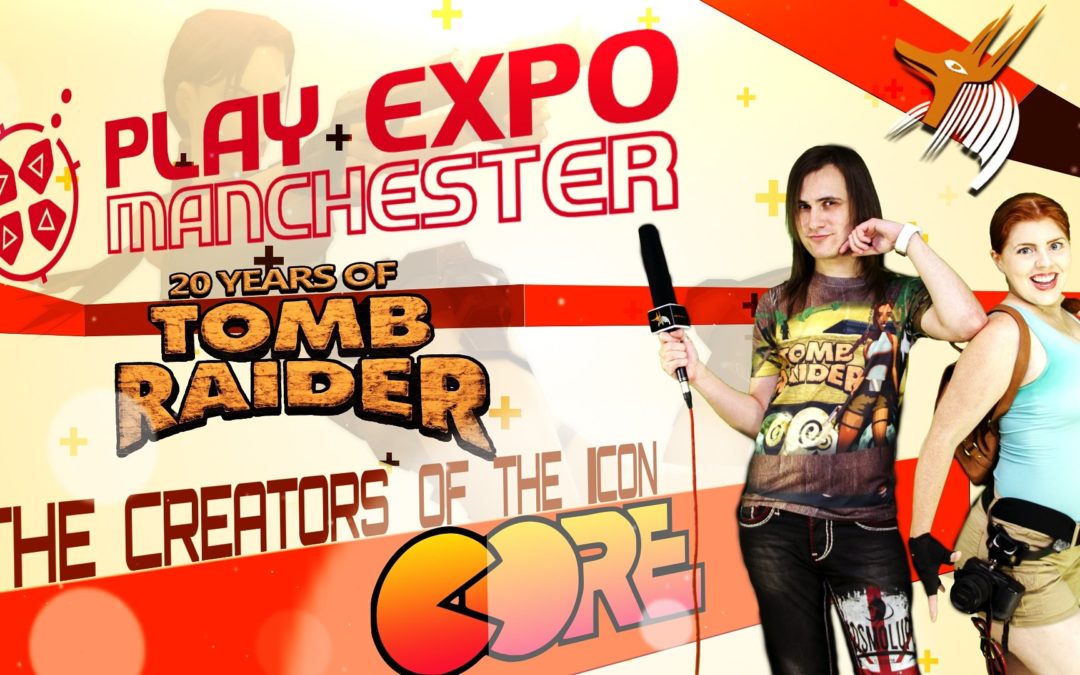 #tombraider20 auf der PLAY Expo Manchester